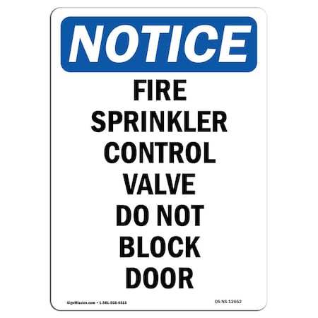OSHA Notice Sign, Fire Sprinkler Control Valve Do, 10in X 7in Rigid Plastic